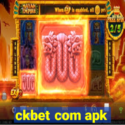 ckbet com apk